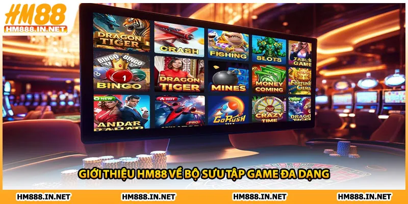 Giới thiệu HM88 về bộ sưu tập game đa dạng