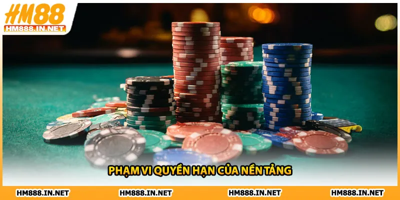 Phạm vi quyền hạn của nền tảng